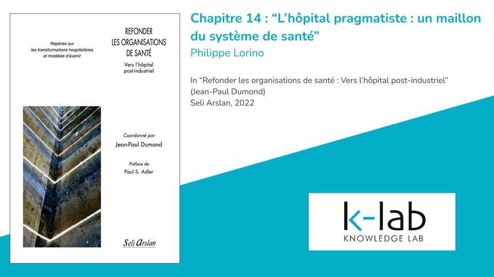 📚 FACULTY PUBLICATION | Chapitre 14 : “L’hôpital pragmatiste : un maillon du système de santé” par Philippe Lorino, dans “Refonder les organisations de santé : Vers l’hôpital post-industriel” 

▶️ Disponible au Learning Center : discoveryklab.essec.edu/permalink/33ES…