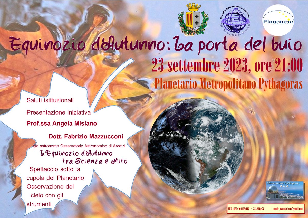 Sabato 23 settembre 2023 ore 21.00
al Planetarium Pythagoras di Reggio Calabria 
#Equinozio d'#autunno: la porta del buio
Evento libero e gratuito