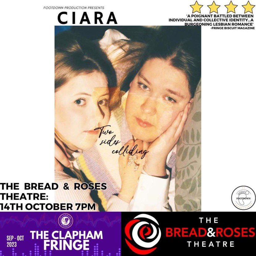Footdown's tweet image. Not long until the final scheduled performance of our original show with rave reviews ‘Ciara’ is performed for @ClaphamFringe at the @BreadandRosesTC ….. grab your tickets for just £10 now through the link below 💚🏳️‍🌈🎭: app.lineupnow.com/event/clapham-…