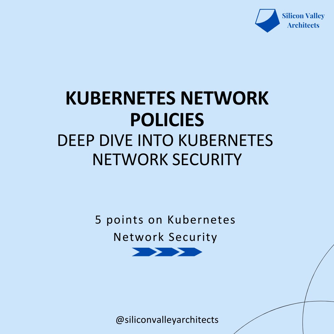 svarchitects's tweet image. Kubernetes Network Policies
Deep Dive into Kubernetes Network Security
#kubernetes #kubernetesarchitecture #cloudcomputing #cloudcomputingservices #SVA