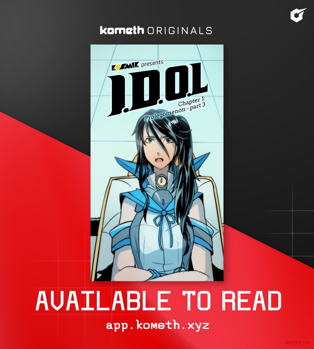 The newest chapter of I.D.O.L. Comic is now available to read on Kometh!

Click the link down below to start reading: 
app.kometh.xyz/comic/i-d-o-l-…