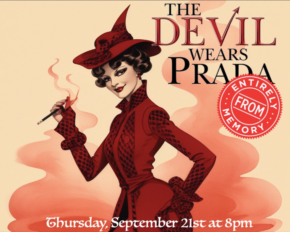 THURSDAY, SEPTEMBER 21st: Gird your loins! The Entirely From Memory crew is BACK tonight with an all-time favorite: The Devil Wears Prada! Tickets available at littlefieldnyc.com // at door!