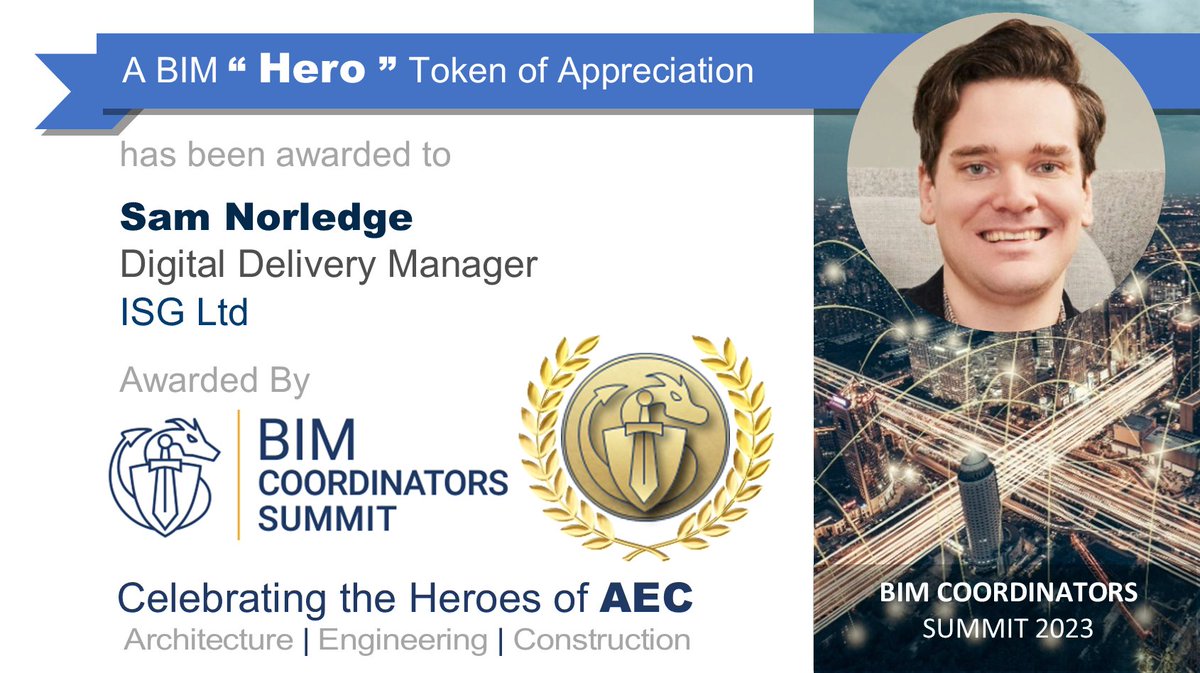Congratulations to <a href="/SamNorledge/">Sam Norledge</a> from @isglimitedwho has been awarded the #BIMhero "Token of Appreciation" by <a href="/BIMCoordinators/">BIM Coordinators Summit</a> in recognition for their contribution to #AEC. #BIMcoordinatorSummit2023.