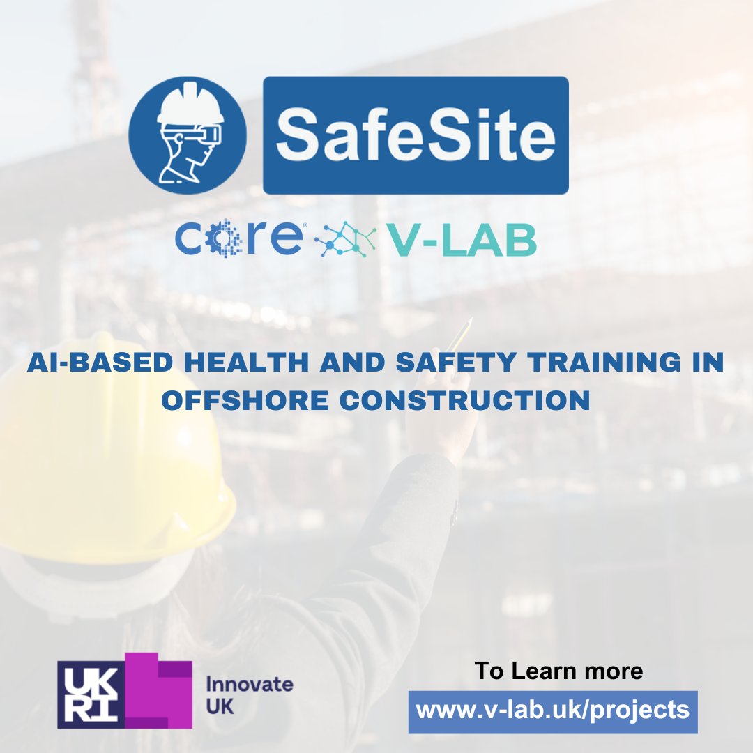 SafeSite is a collaborative AI project by V-LAB and <a href="/coresoftsystems/">Core Systems Software</a>, funded by <a href="/innovateuk/">Innovate UK</a> for AI feasibility studies.

Learn more: v-lab.uk/safesite-ai-ba…

#AI #OffshoreSafety #SafetyTraining #VR #Innovation #RenewableEnergy