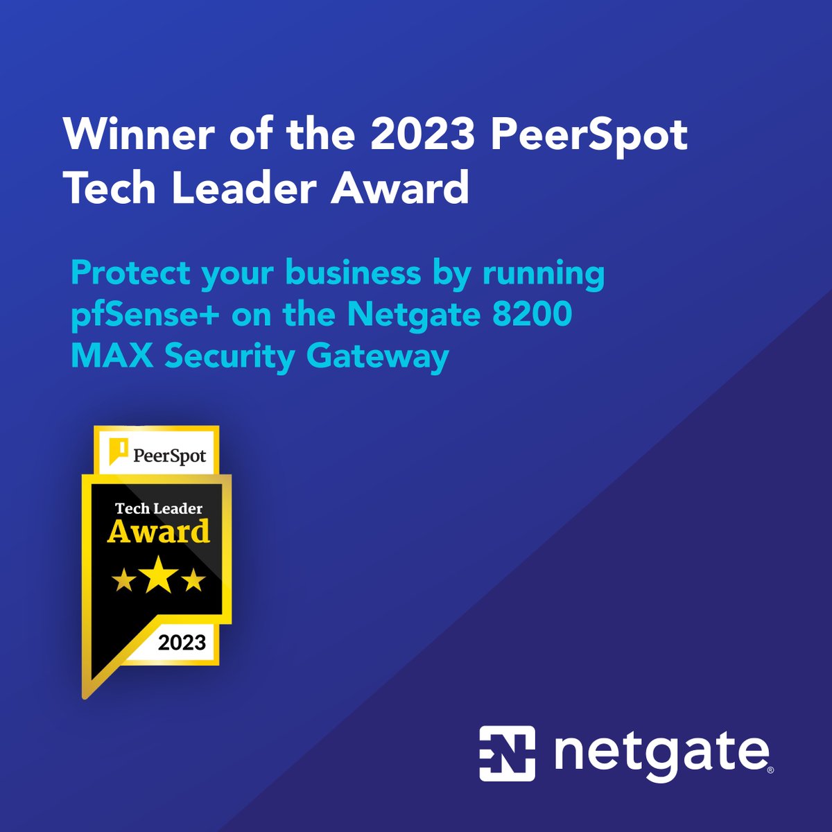 🏆 Exciting News! #pfSense® Software Wins 2023 PeerSpot Tech Leader award in Firewalls category! Enjoy a 10% discount on the #Netgate 8200 MAX #pfSense+ Security Gateway until Sept 30, 2023 🙌 Buy Now: hubs.ly/Q022N8lP0 #PSA23 #PeerSpot #TechLeader #EoSS23