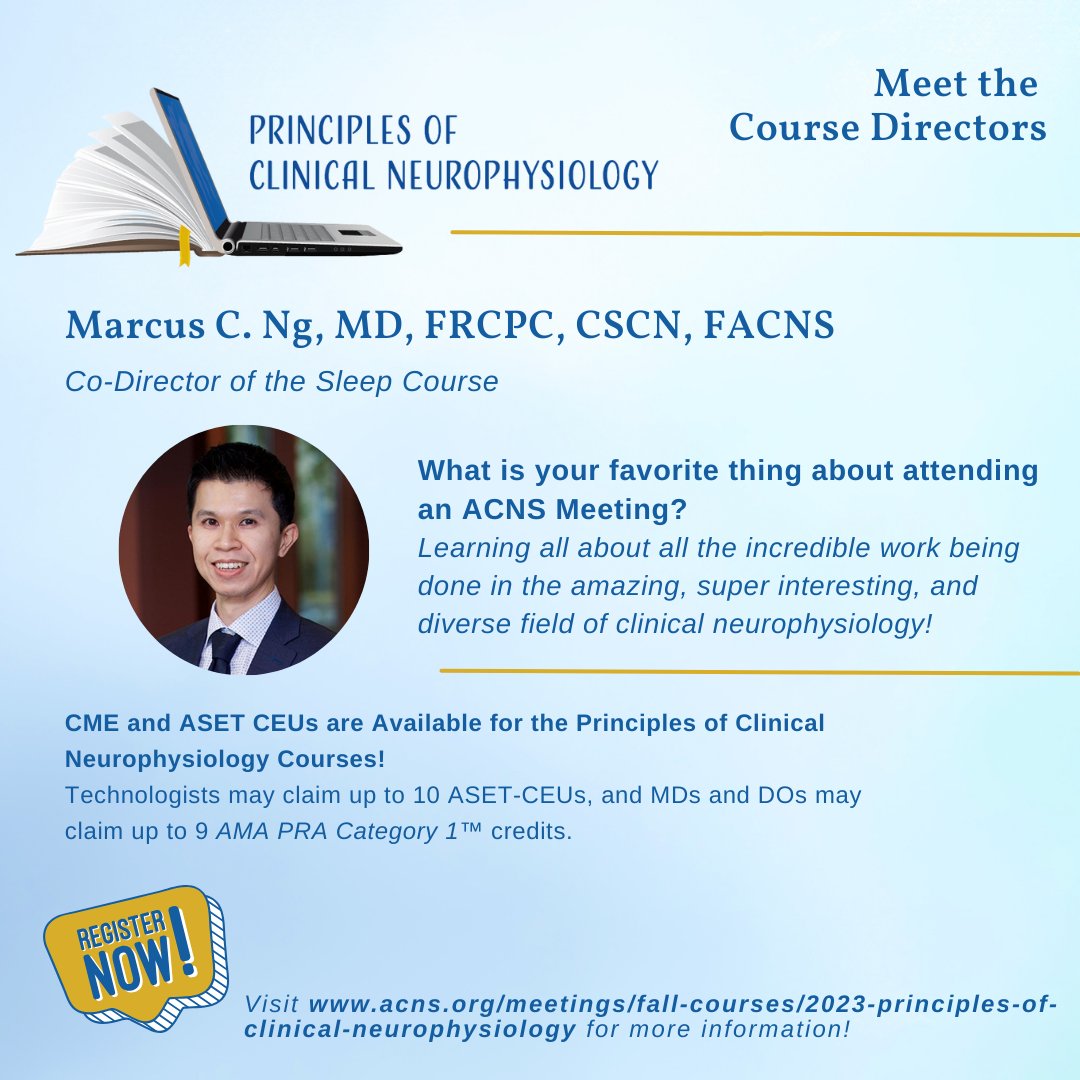 In this edition of the Principles of Clinical Neurophysiology Course Director Highlights, ACNS would like to introduce Marcus C. Ng, MD, FRCPC, CSCN (EEG), FACNS, who will be leading the Sleep Course on 9/29 with Co-Director Nancy Foldvary-Schaefer, MD. 

acns.org/meetings/fall-…