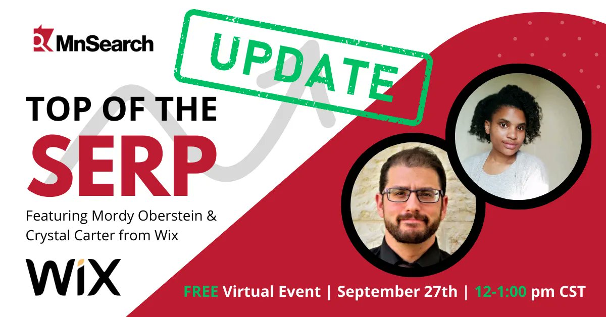 🚨 UPDATED EVENT INFO! 
Our Sept 27 event is now FREE &amp; has moved to 12-1 PM CST.
 
Uncover cutting-edge #SEO tools, methodologies, &amp; emerging trends with <a href="/MordyOberstein/">Mordy Oberstein</a> &amp; <a href="/CrystalontheWeb/">Crystal Carter (she/her)</a> from Wix.

FREE registration > bit.ly/3Rh688d #MnSearch