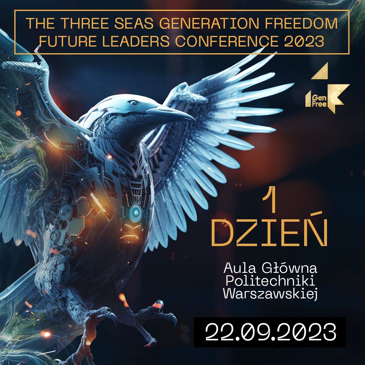 StateOfPoland's tweet photo. Jutro rozpoczyna się konferencja #GenFree2023, przygotowaliśmy dla Was przewodnik po wydarzeniu 📖

Miejsce 📍 Aula Główna Politechniki Warszawskiej

➡️ Steve Wozniak (@stevewoz) 
➡️ Dr. Collin W.P. Lewis (@DrColinWPLewis)
➡️ Zuzanna Podgórska 
➡️ Prof. Agnieszka Jastrzębska (@Agniesz56098389)
➡️ Prof. Anna Maria Wierzbicka 
➡️ Dr. Marek Dietl (@marek_dietl)
➡️ Grzegorz Zwoliński 
➡️ Dr. hab. Kacper Gradoń 
➡️ Dr. Lars Frolund (@LarsFrolund) 
➡️ Dr. Yuri Felshtinsky (@YFelshtinsky)

Temat: Innowacje technologiczne wspierające wolność i niezależność narodów i zwykłych ludzi 

Obserwuj nasze media społecznościowe, aby na bieżąco śledzić relacje z wydarzenia 📸

https://t.co/77lKTaJVwx