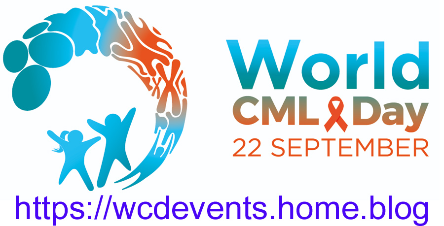 World Chronic Myeloid Leukemia Day (# 2 out of 2) on 22nd Sept
wp.me/PaZ4x4-1Ei
#WorldChronicMyeloidLeukemiaDay #WorldCMLDay #WCMLDay #ChronicMyeloidLeukemiaDay #ChronicMyeloidLeukemia #Chronic #Myeloid #Leukemia #September #EVENT #Programme #TelegramTips #telegramchannel