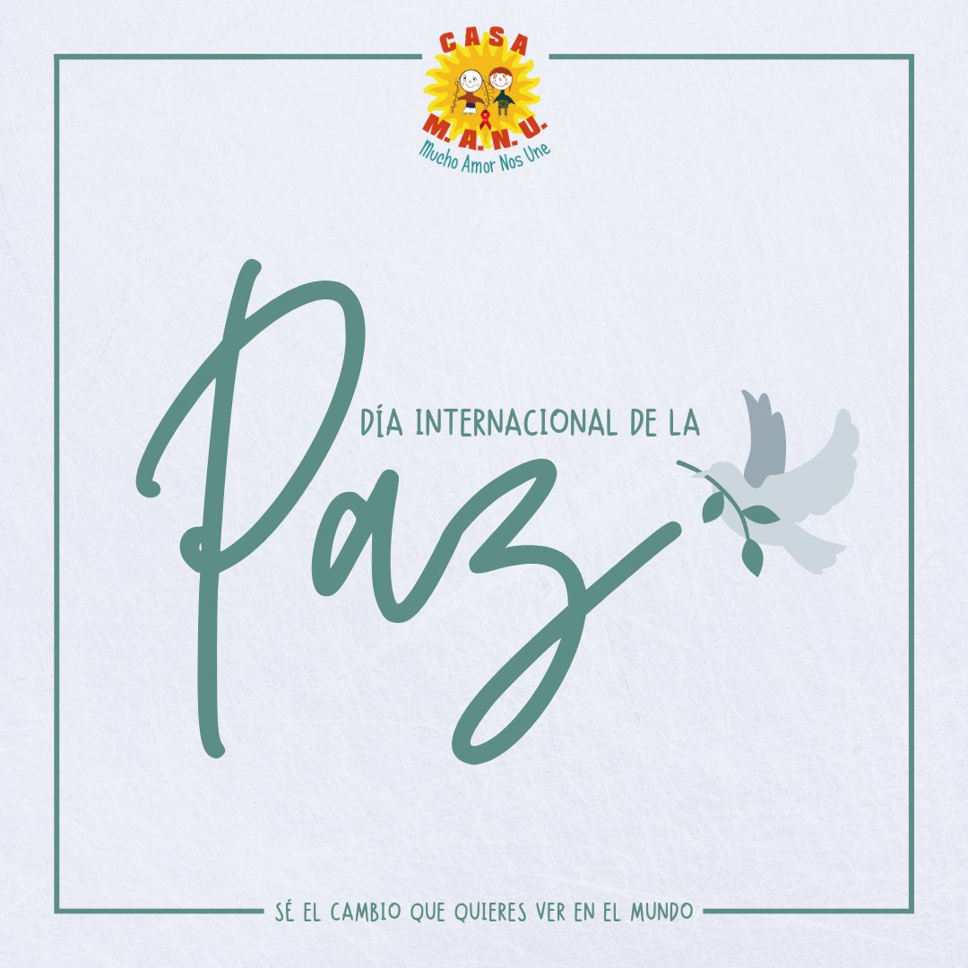 Hoy se celebra en todo el mundo el #DiaInternacionalDeLaPaz para conmemorar y fortalecer los ideales de paz en cada nación y en cada pueblo. 

Casa M.A.N.U. - Embajada de Paz 
Silvia Casas - Embajadora de Paz

#CasaMANU #casamanuarg #MuchoAmorNosUne #primavera #21deseptiembre