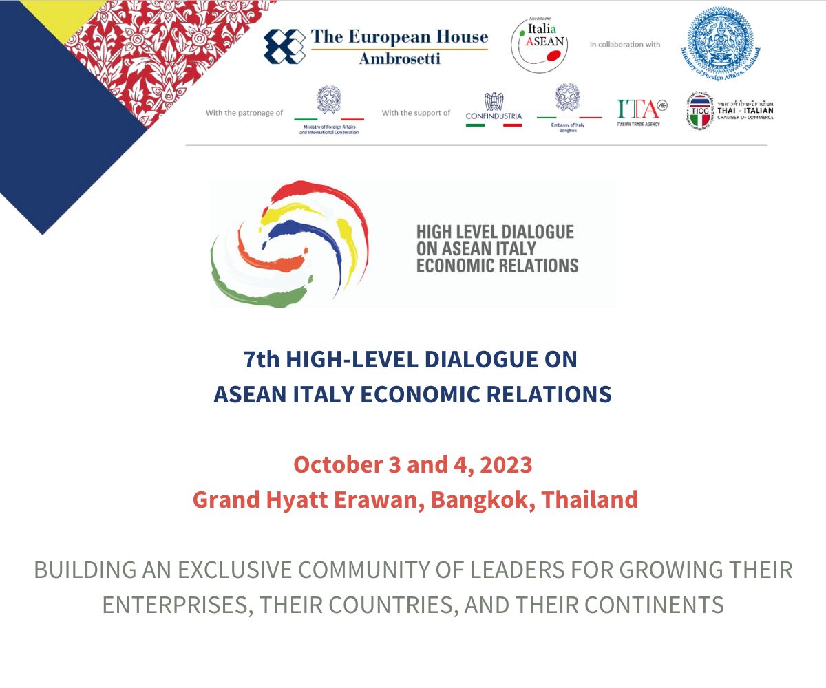 The 7th #HLDASEANITALY will be held in #Bangkok, on the 155th anniversary of Italian-Thai bilateral relations

By #TEHA and Associazione Italia Asean, with <a href="/mfathai/">กระทรวงการต่างประเทศ | MFA of Thailand</a>
Patronage of <a href="/italyMFA/">Farnesina 🇮🇹</a>
With <a href="/Confindustria/">Confindustria</a> <a href="/ItalyinThailand/">Italy in Thailand</a> <a href="/ITAtradeagency/">Italian Trade Agency</a>, Thai-Italian Chamber of Commerce