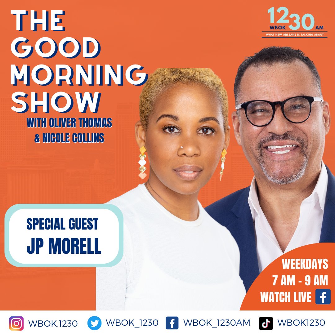 Jp Morell 

7:30a - 8:00a 
Jp Morell is on with show host Oliver Thomas &amp; Nicole Collins, make sure to tune in for this episode &amp; watch on Facebook Live. 

#wbok1230am #TheGoodMorningShow #OliverThomas #NicoleCollins #Neworleans
