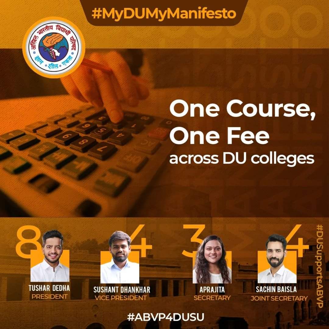 #ABVP है तो भरोसा है
One Course One Fee
Across DU College 

ABVP DUSU Election Panel: 8-4-3-4

#DUSU8434 #DUSupportsABVP