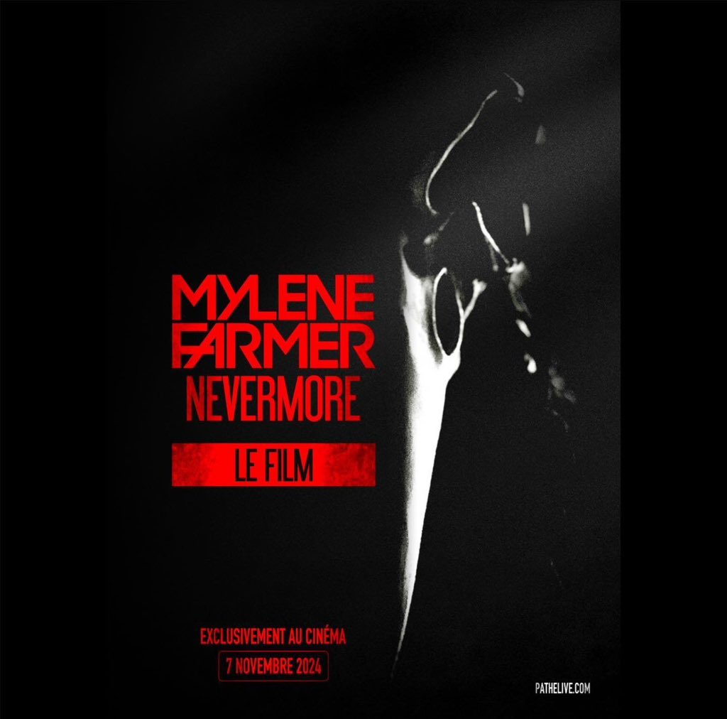 .MYLÈNE FARMER .NEVERMORE LE FILM .EXCLUSIVEMENT AU CINÉMA LE 07 NOVEMBRE 2024 ‼️ #MylèneFarmer #MF #Nevermore2023 #NevermoreLeFilm @PatheLive_FR