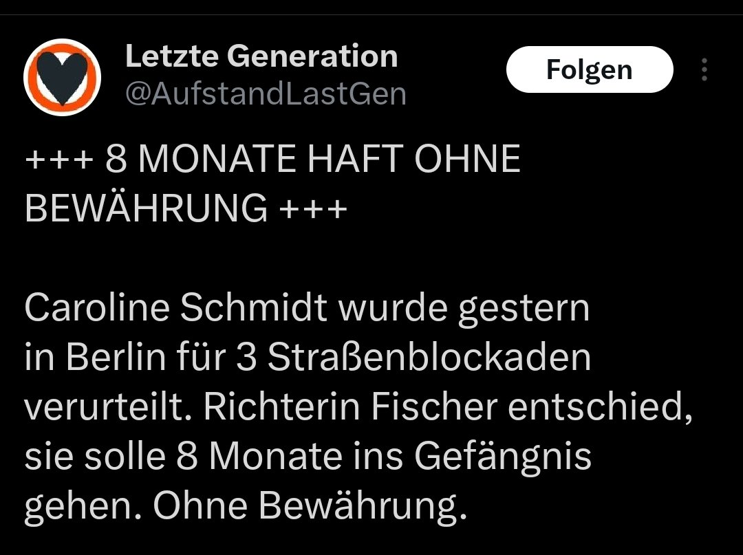 StSchmidtBerlin's tweet photo. Endlich mal ein guter Beitrag von der "Letzten Generation". Feier ich. Und bitte mehr solcher Urteile! https://t.co/SgsHMRoftw