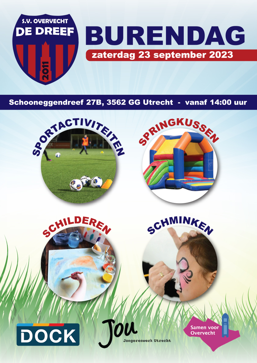 Op zaterdag 23 september organiseert S.V. Overvecht De Dreef leuke activiteiten voor kinderen met o.a. sportactiviteiten, schilderen en  schminken. En er is ook een  springkussen. Locatie: voetbalvereniging S.V. Overvecht De Dreef, Schooneggendreef 27B