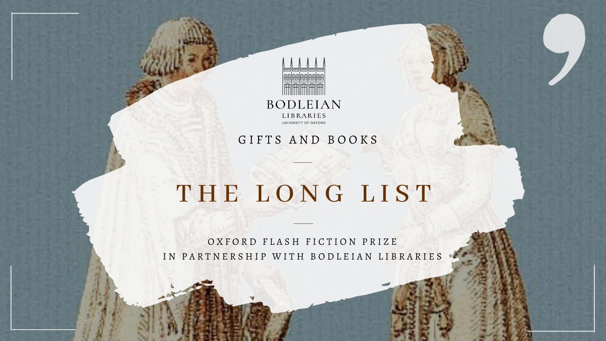 We are thrilled to announce our long-list for the summer Oxford Flash Fiction Prize 2023.  

Congratulations to all of the authors who reached the list and for all those who entered this round! The stories have been outstanding.

oxfordflashfictionprize.com/2023/09/21/the…

<a href="/bodleianlibs/">Bodleian Libraries</a>