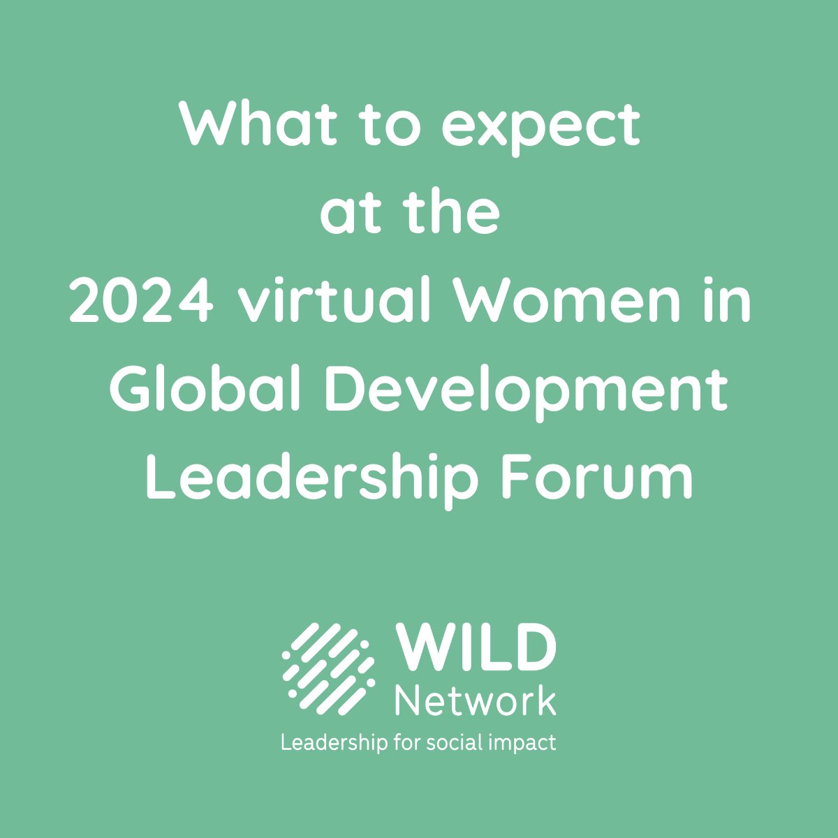 Join the 2024 virtual WILD Forum for:

✅Actionable leadership insights
✅High visibility for diversity commitment
✅Meaningful networking

#WILDleaders #Leadership #DEI #DEIA #network #diversity #internationaldevelopment #globaldevelopment #womenindevelopment