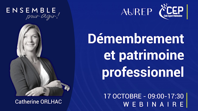 🚀Ouverture des inscriptions ! #webinaire Démembrement et patrimoine professionnel, animé par notre experte Catherine Orlhac
📅 Le 17 octobre de 9h à 17h30
Programme et inscriptions ➡️ bit.ly/45ZW9IW
#Aurep #CEP #Ensemblepouragir