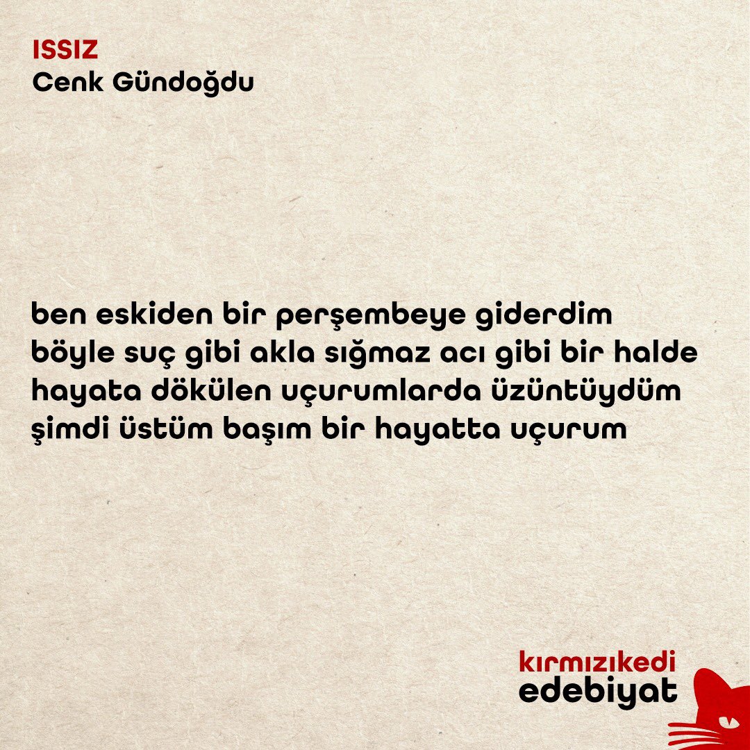 2013 yılında Metin Altıok Şiir Ödülü’ne değer görülen, Cenk Gündoğdu’nun kaleme aldığı “Issız” kitabını mutlaka okumalısınız. 

🔎kirmizikediyayinevi.com
#kırmızıkediedebiyat #nekedisiznekitapsız