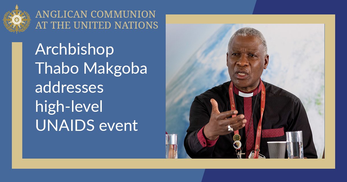 AnglicanWorld's tweet photo. "Regardless of whatever new crises the world brings, we have made a commitment to end AIDS and fight for zero stigma and discrimination."
Archbishop Thabo Makgoba addresses a High Level UNAIDS event held during the 78th UN General Assembly.
#Anglicans #AnglicanWorld
@UNAIDS https://t.co/DxLFchN6dK