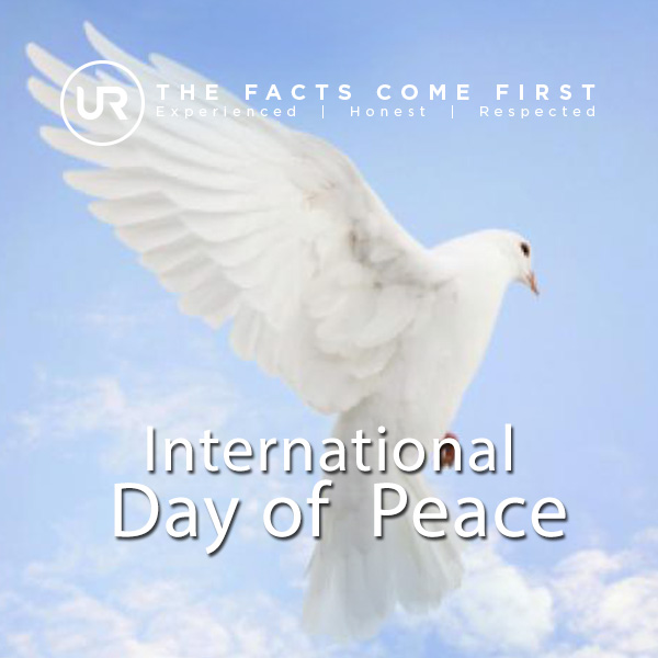 By working together, nations can solve common problems such as disease or violence. International Day of Peace was established in 1981 by the United Nations General Assembly. It is observed annually on September 21st.
 
ukenreport.com

#UkenReport #PeaceDay