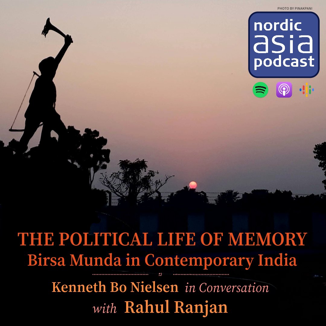 🎙️tune in to the #nordicasiapodcast on Political Life of Memory in 🇮🇳
Delve into the world of affective sites, memorials, and Birsa Munda's legacy w/ <a href="/Ranjana_rahul/">Rahul Ranjan</a> &amp; <a href="/K_Bo_Nielsen/">Kenneth Bo Nielsen</a>. His new book unveils the intricate dance of memory and politics in contemporary Jharkhand
