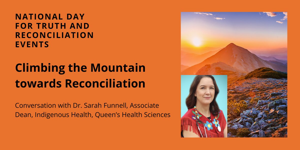 Hear from Dr. Sarah Funnell, our new Associate Dean, Indigenous Health, at the #NDTR event 'Climbing the Mountain towards Reconciliation' on Friday, September 29th @ 1pm in the School of Medicine Building (Room 132A). Join virtually: zoom.us/j/93096227218?… #Indigenoushealth
