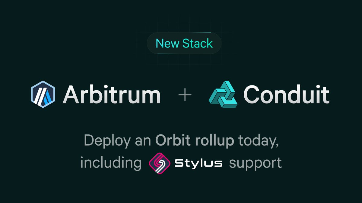 Pleased to announce that @conduitxyz is expanding our suite of rollup stacks with support for Arbitrum Orbit, including Stylus