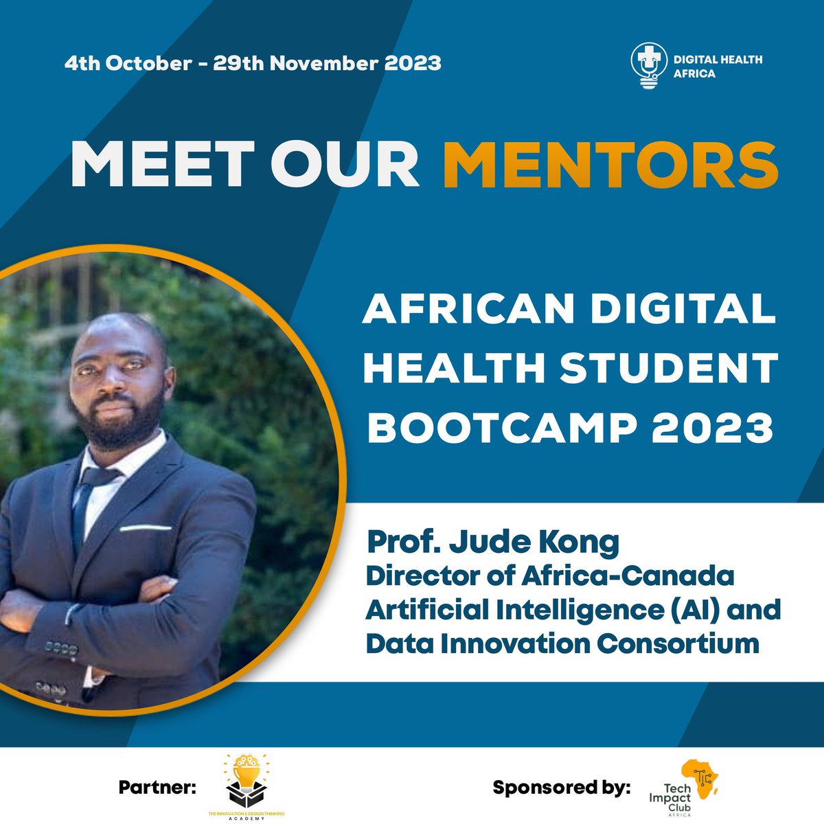 DIGIhealthAf's tweet photo. Meet our Mentors 💫
We are thrilled to have Prof. Jude Onboard🎉
Check out his profile here :
https://t.co/XK3fOkj03A
#adhsb2023
#studentbootcamp
#digitalhealth https://t.co/ZHjnGsxeCJ