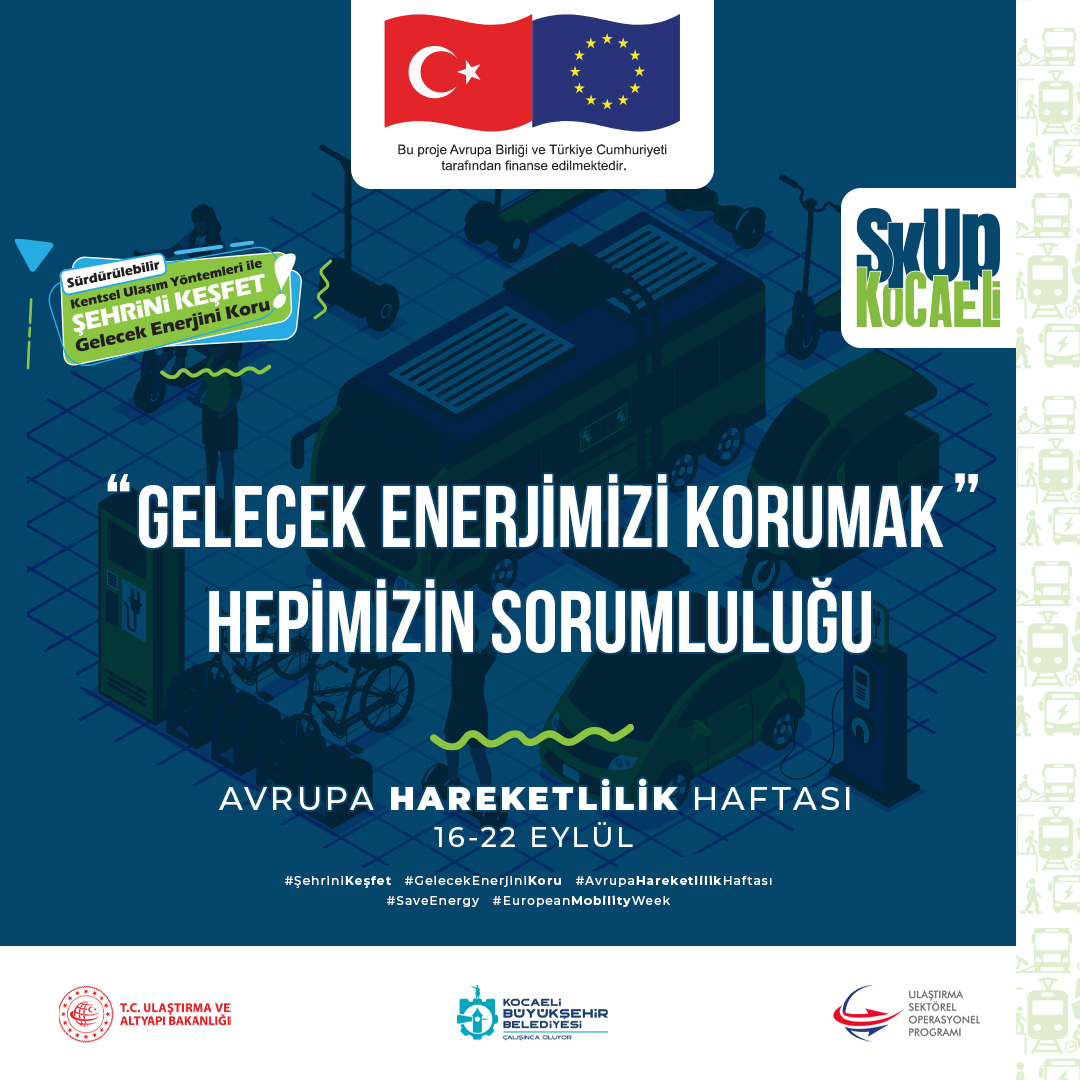 Gelecek enerjimizi korumak hepimizin sorumluluğu.
#GelecekEnerjiniKoru #AvrupaHareketlilikHaftası #ŞehriniKeşfet #BisikleteAtlaGel #SaveEnergy #MobilityWeek #USOP #sumpkocaeli #kocaeliSKUp #sustainablemobility #urbanmobility #ActiveTravel