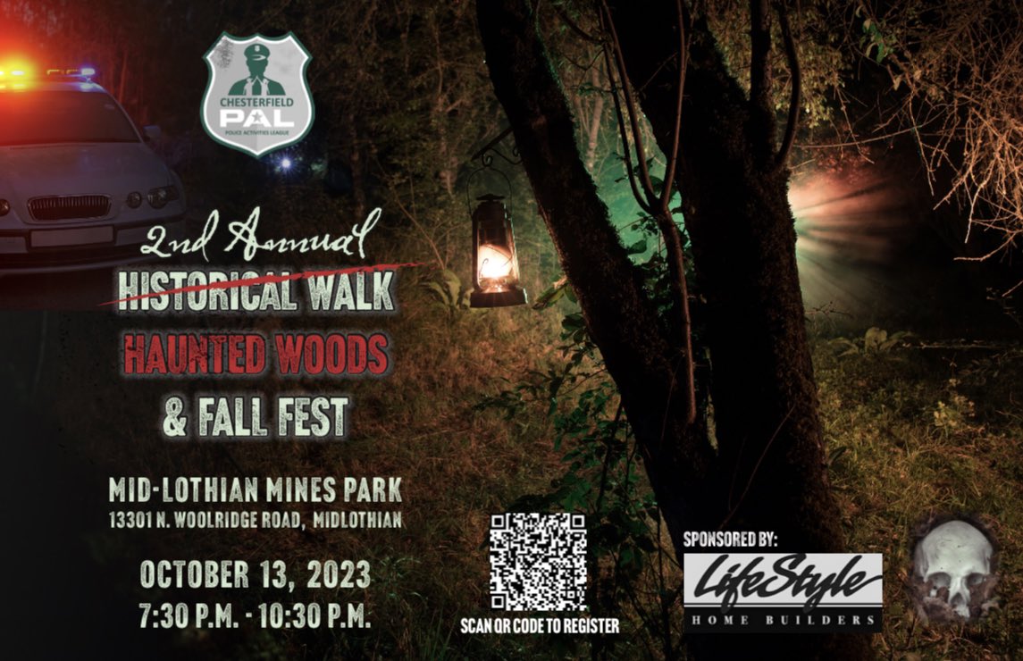 Lifestyle Home Builders presents the 2nd Annual Chesterfield PAL Haunted Woods and Fall Fest! The festival will be fun for the whole family with a DJ, face painting, balloon animals, food, and so much more! The Haunted Woods is for a more adventurous crowd and is rated PG-13!
