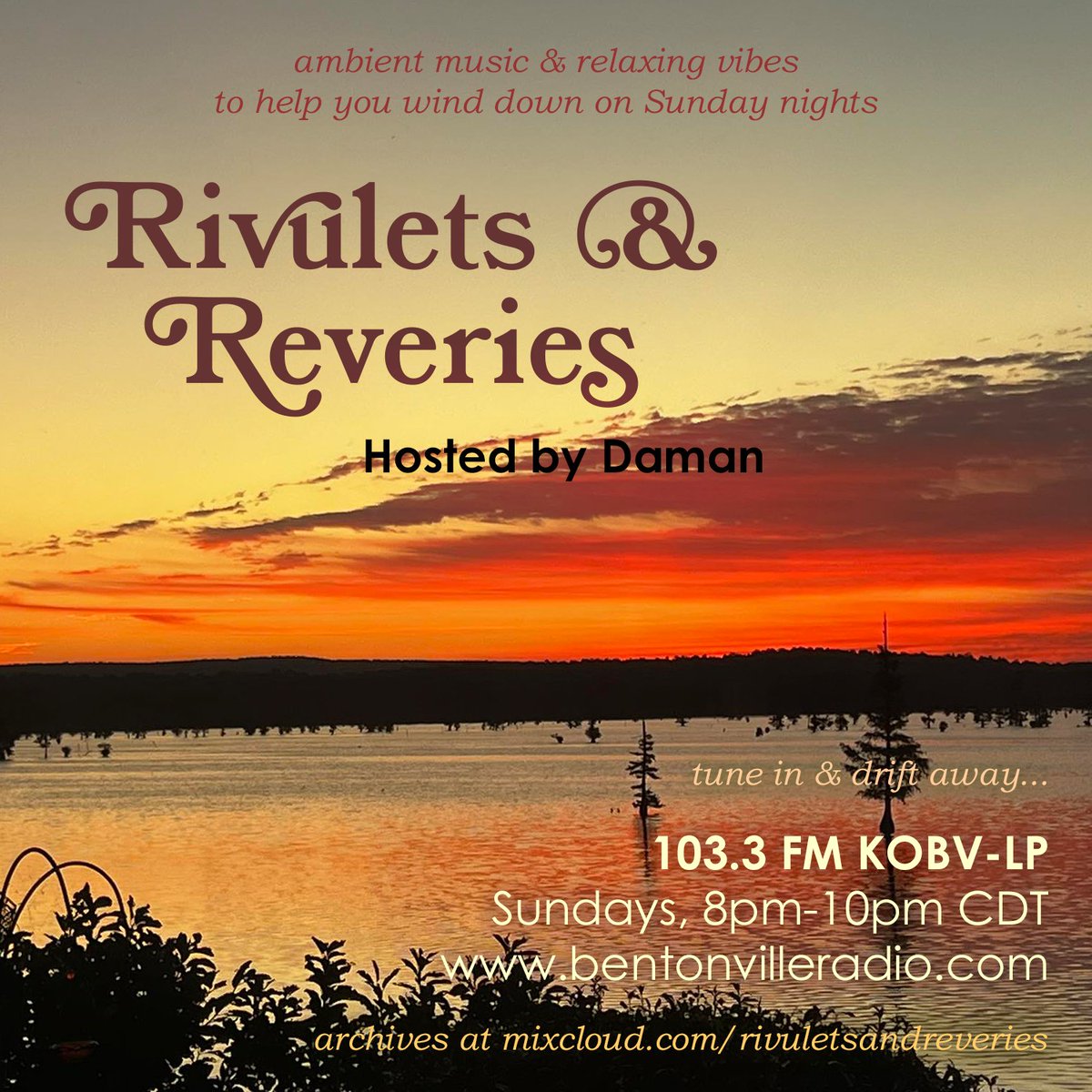 Tune in &amp; drift away to a new episode of Rivulets &amp; Reveries on 103.3 KOBV this Sunday...