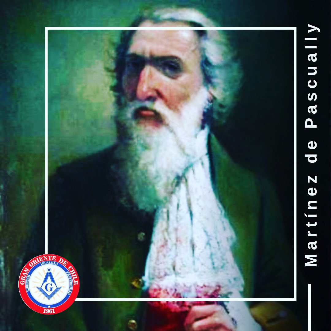 GranOrDeChile's tweet image. Martínez de Pasqually. Fue un importante filósofo y esoterista francés  fundó la Orden de los Caballeros Masones Elus Coëns del Universo, una organización esotérica que buscaba la reintegración del ser humano con la divinidad.  #martinismo #granorientedechile #bethel #masoneria