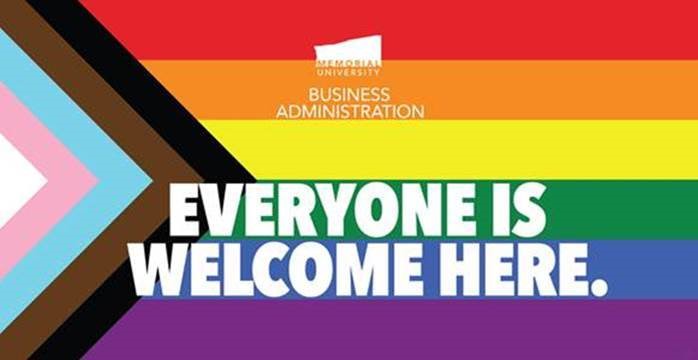 Memorial University, The Faculty of Business Administration and The Cenovus Centre say there is no place for hate. Everyone is Welcome Here.