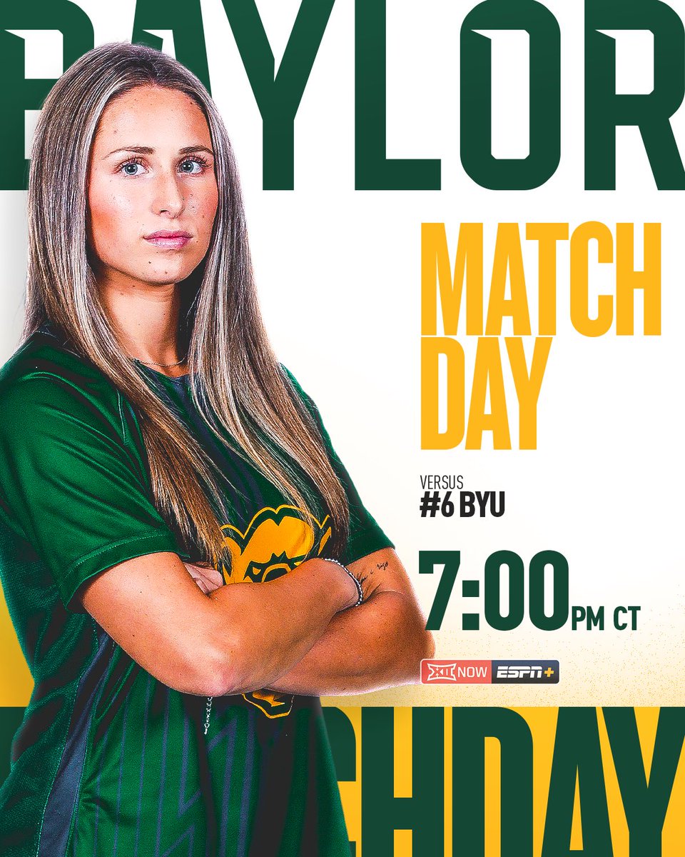 BaylorFutbol's tweet photo. You don’t wanna miss this match 👏

https://t.co/QC9517Qeny

#SicEm | #depthB4height https://t.co/NdBw7gESEC