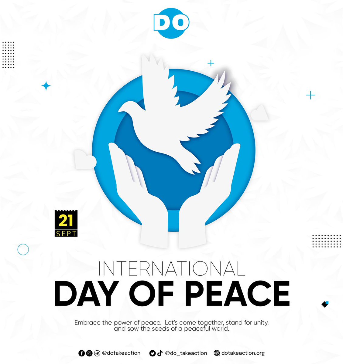 do_takeaction's tweet photo. On this International Day of Peace, let our actions and intentions serve as a resounding testament to our unyielding commitment to a world united in tranquility. #internationaldayofpeace2023 
#Peace https://t.co/nJP36bnGSA