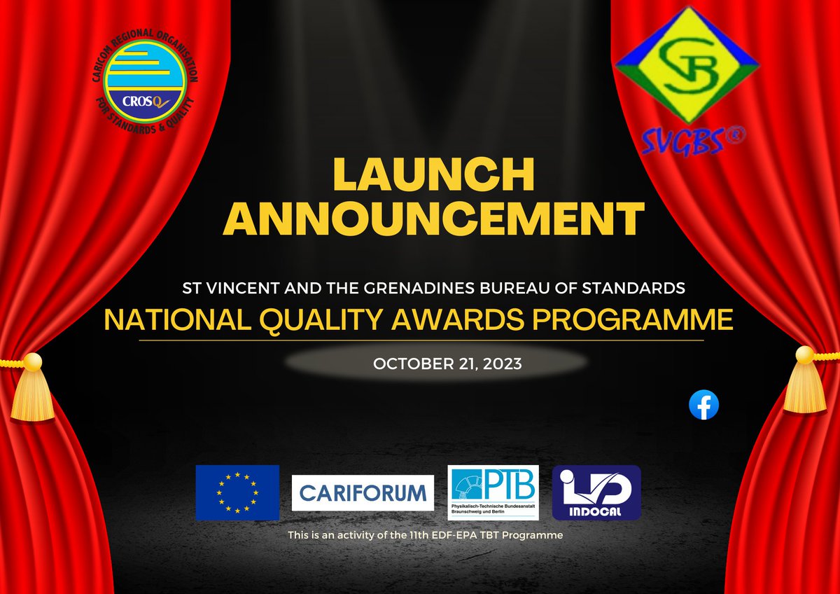 crosqcaricom's tweet image. We are in Kingstown for the launch of St Vincent and the Grenadines&apos; inaugural National Quality Awards, hosted by the Bureau of Standards SVGBS, supported by CROSQ, under the #11thEDF #EPA #TBTProgramme. 
#qualityatwork #quality #agriculture #agroprocessing #marketready #NQA