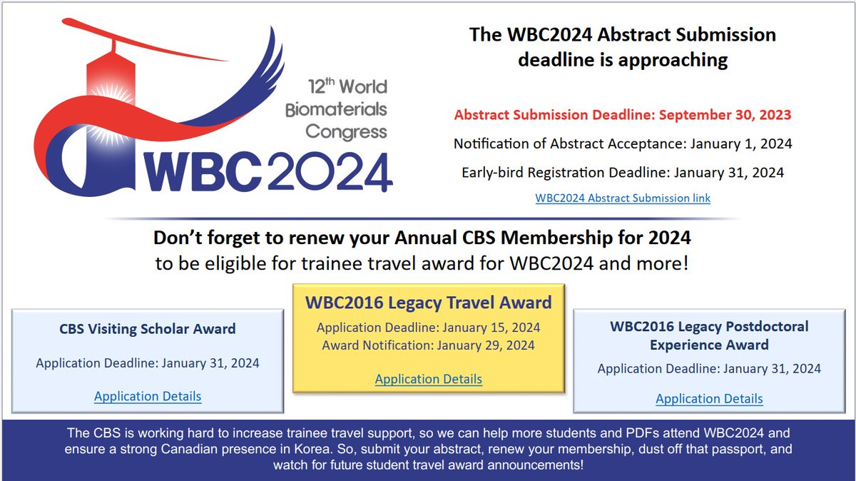 Canadian Biomaterials Society (@canbiomatsoc) on Twitter photo Less than 10 days to submit your abstracts for the 2024 WBC in Korea! <a href="/2024Wbc/">12th World Biomaterials Congress (WBC 2024)</a>
The CBS is pleased to offer travel assistance to a select number of trainees who are accepted to present at the conference.
See link for more details: biomaterials.ca/#!/awards/11-w… Less than 10 days to submit your abstracts for the 2024 WBC in Korea! <a href="/2024Wbc/">12th World Biomaterials Congress (WBC 2024)</a>
The CBS is pleased to offer travel assistance to a select number of trainees who are accepted to present at the conference.
See link for more details: biomaterials.ca/#!/awards/11-w…