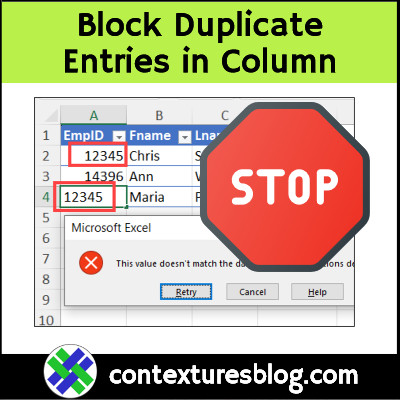 contextures's tweet image. How to block duplicate entries in #Excel column, using custom data validation rules #ExcelTips #ExcelVideo