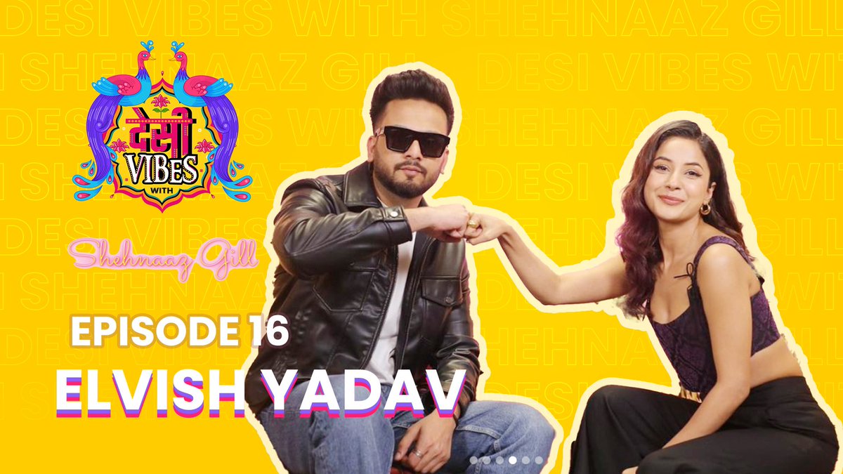 #NewEpisode of Desi Vibes With Shehnaaz Gill with @ElvishYadav out now! Follow the link to watch now: youtu.be/26W8nL_VSVU