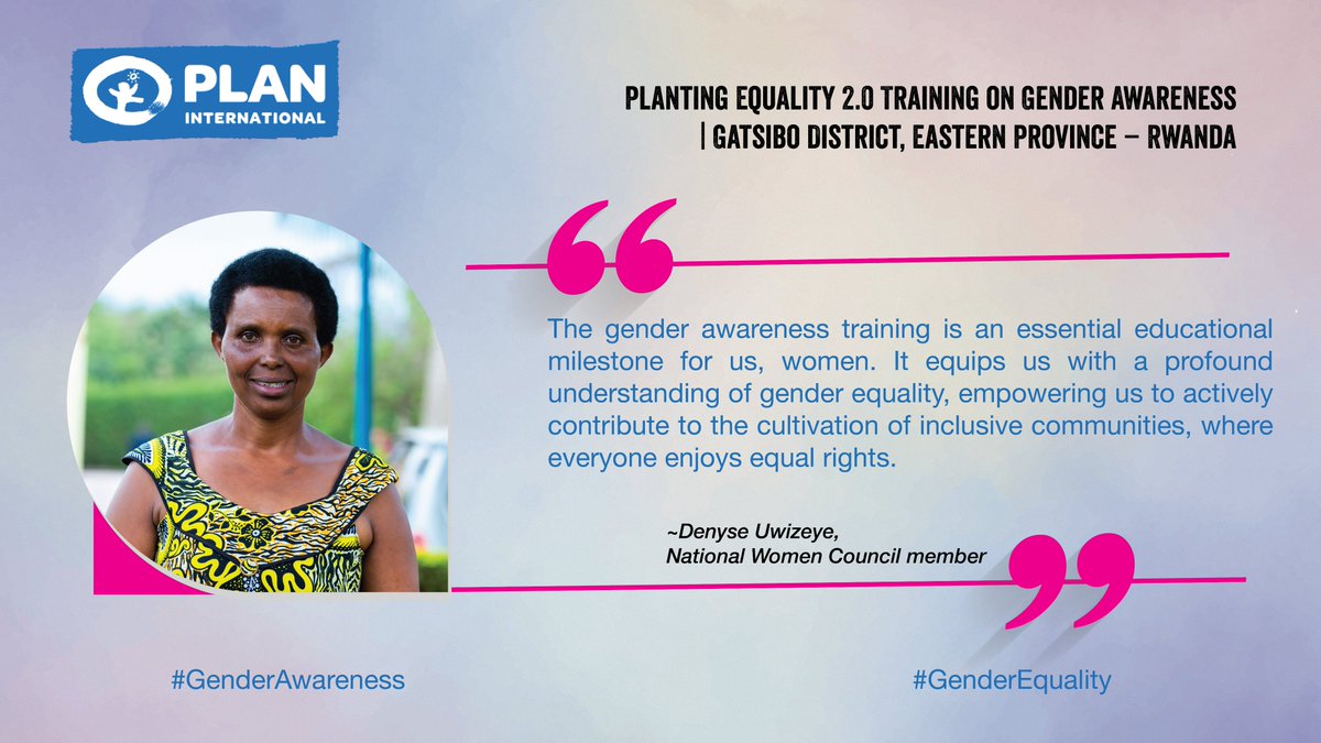 PlanRwanda's tweet photo. π‘Catch up on the insights from the participants of our #PlantingEquality 2.0 training on #GenderAwareness in @GatsiboDistrict.
Denyse Uwizeye, @RwandaWomen member, applauds the training as an opportunity to empower women in building inclusive communities.
#GenderEquality https://t.co/1DJ4DO1hXw