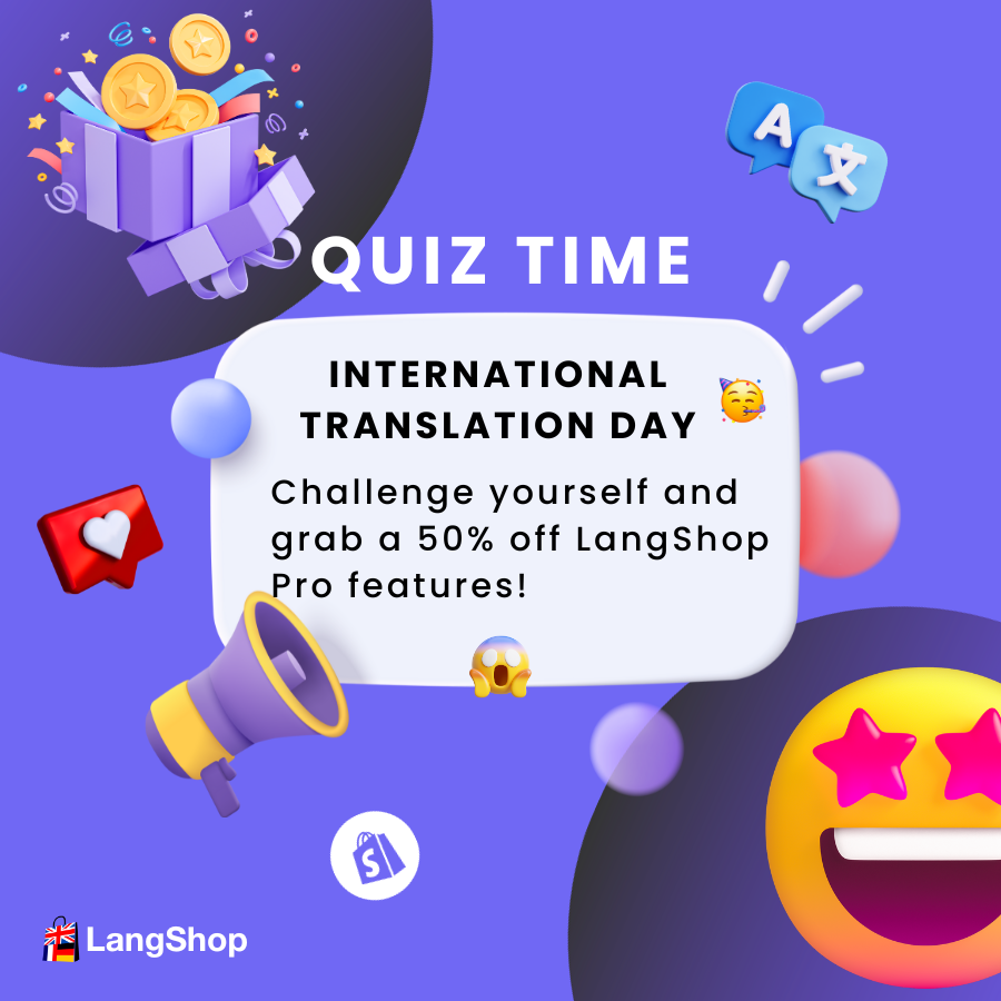 langshop_app's tweet photo. 🌟 Happy International Translation Day! Join the celebration with our language quiz &amp; save big on translation with LangShop!

Unlock new opportunities and boost your sales! 🚀 Take the quiz to win BIG: https://t.co/p3ptpI7F7z

#Shopify #Shopifyapp #LangSHop #TranslationQuiz https://t.co/Oppfag5whg