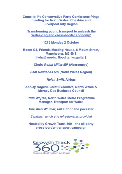 Delighted to announce the line-up for our #CPC23 #fringe in #Manchester with @RobinMillarMP @SamRowlands_ @AirbusintheUK @GillandShaw @BusinessWalesN @transport_wales @christianwolmar #NorthWales #Cheshire #LiverpoolCityRegion #rail #infrastructure #HS2