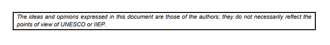 I *love* it when a UNESCO document emphasizes that the views are those of the authors but then doesn't list any individual authors.