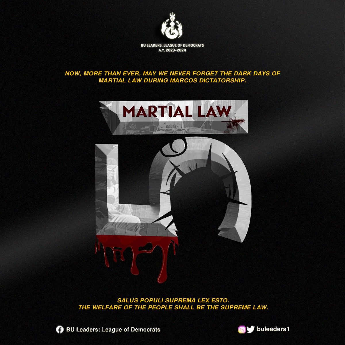 thebuleaders1's tweet photo. 51 years have passed, yet the remnants of our country's darkest past remain a history to be  remembered by the Filipino mass. 51 years have gone but not the scars of the bodies that once blooded the streets because of the greed of power and the horrors of the Marcos regime. https://t.co/M6Pq1PvhQa