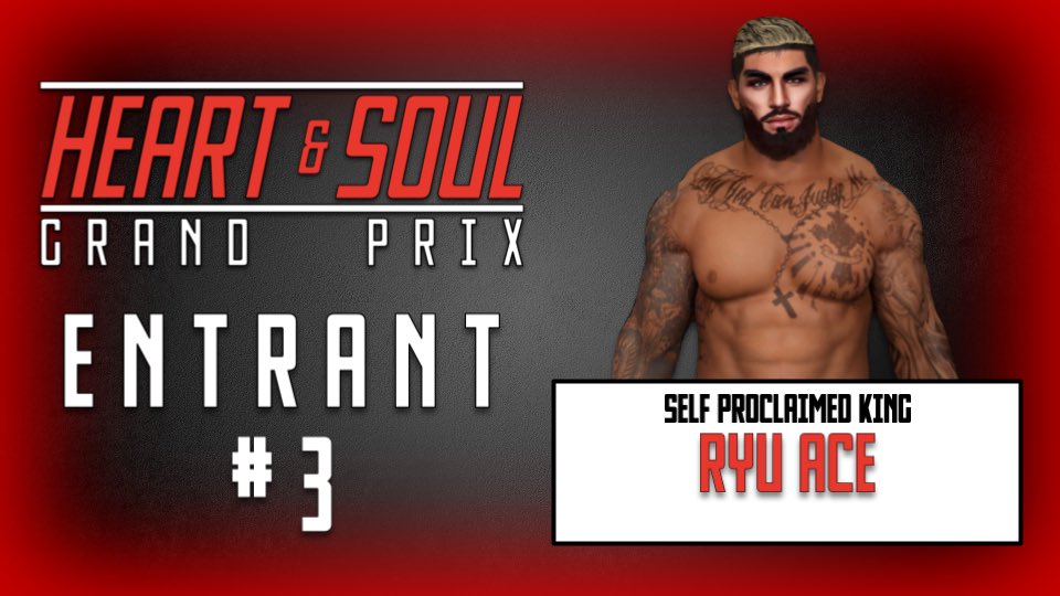 He’s wrestled all over the world making a name for himself. Now he’s looking to prove that he’s one of the best.

He’s the Self Proclaimed King

Entrant #3 is Ryu Ace

<a href="/selfpro_ace/">𝕿𝖍𝖊 𝖘𝖊𝖑𝖋 𝖕𝖗𝖔𝖈𝖑𝖆𝖎𝖒𝖊𝖉 𝖗𝖞𝖚𝖆𝖈𝖊</a>