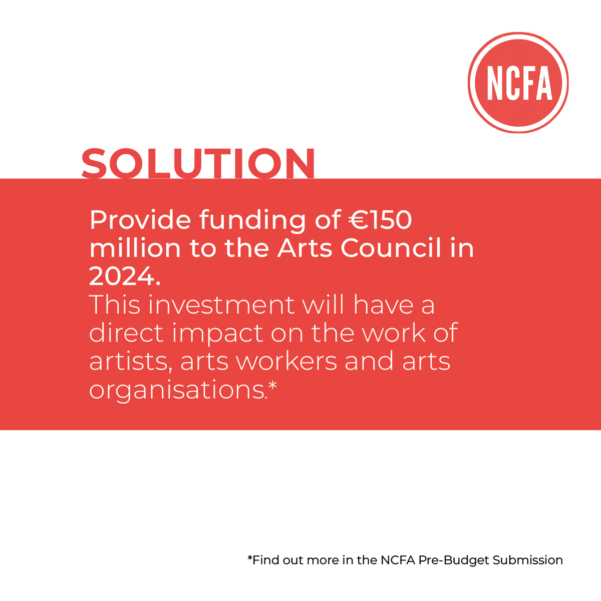 The NCFA’s Pre-Budget 2024 Submission outlines 10 key points to integrate the arts deeply into Irish society:

1. INVEST IN THE ARTS

Read and share our full Pre-Budget Submission for 2024 here.
#SpaceForArts 

ncfa.ie/2023/08/31/spa…