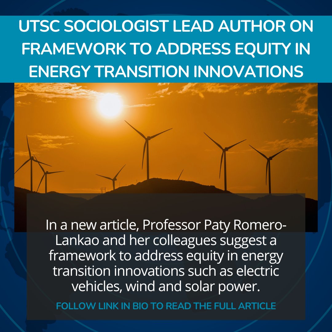 UTSCSoc's tweet photo. In a new article in @NatureEnergyJnl, #UTSC Sociologist @prlankao and her  colleagues suggest a framework to address #equity in #energy transition  innovations such as #electricvehicles, #wind and #solar power. Read the report here: https://t.co/NZloLIp8fU https://t.co/m2BJCO740c