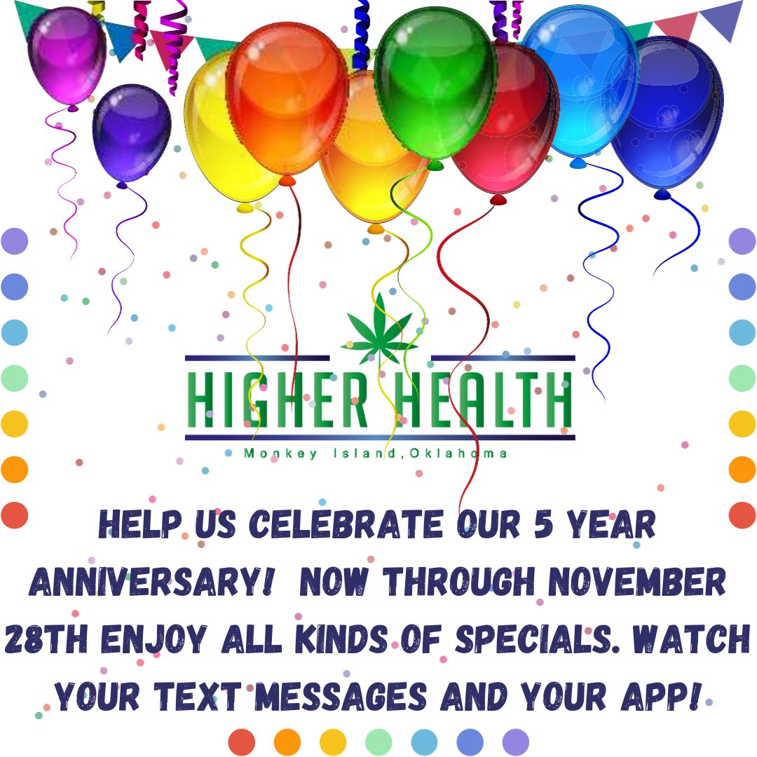 HigherHealthOK's tweet image. Happy Anniversary to us! 5 years as a dispensary in Oklahoma is no small accomplishment.  Specials start today with all top shelf flower at $7 per gram and $120 per ounce.  #monkeyislanddispensary #grandlakeok #groveok #oklahomammj #oklahomamarijuana